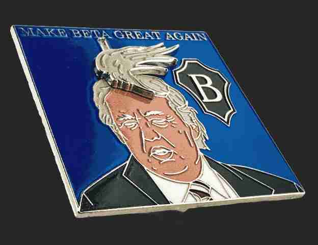 Custom Make Beta Great Again trading pin